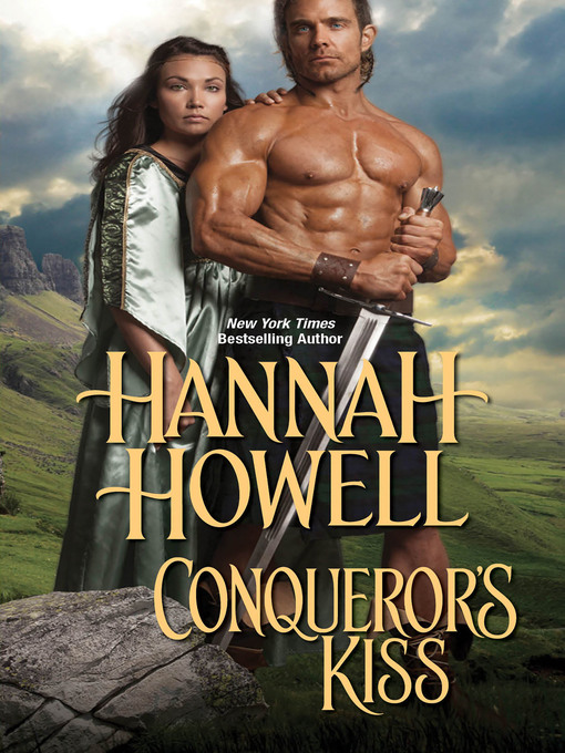 Title details for Conqueror's Kiss by Hannah Howell - Available